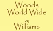 Woods World Wide by William